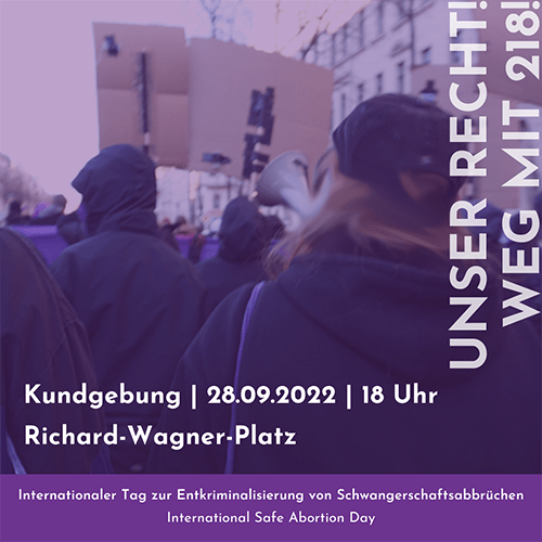 #le2809 Am 28.09. auf die Straße! Safe Abortion Day 2022 Leipzig